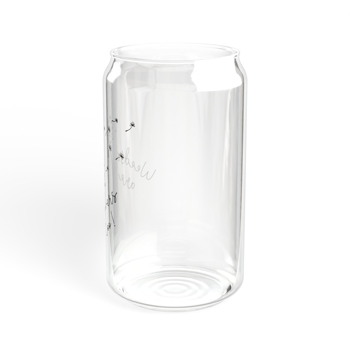 Weeds are Flowers Too Sipper Glass | Dandelion Cup | Gardener Gift | Gift for Nature Lover | 16oz Glass Tumbler