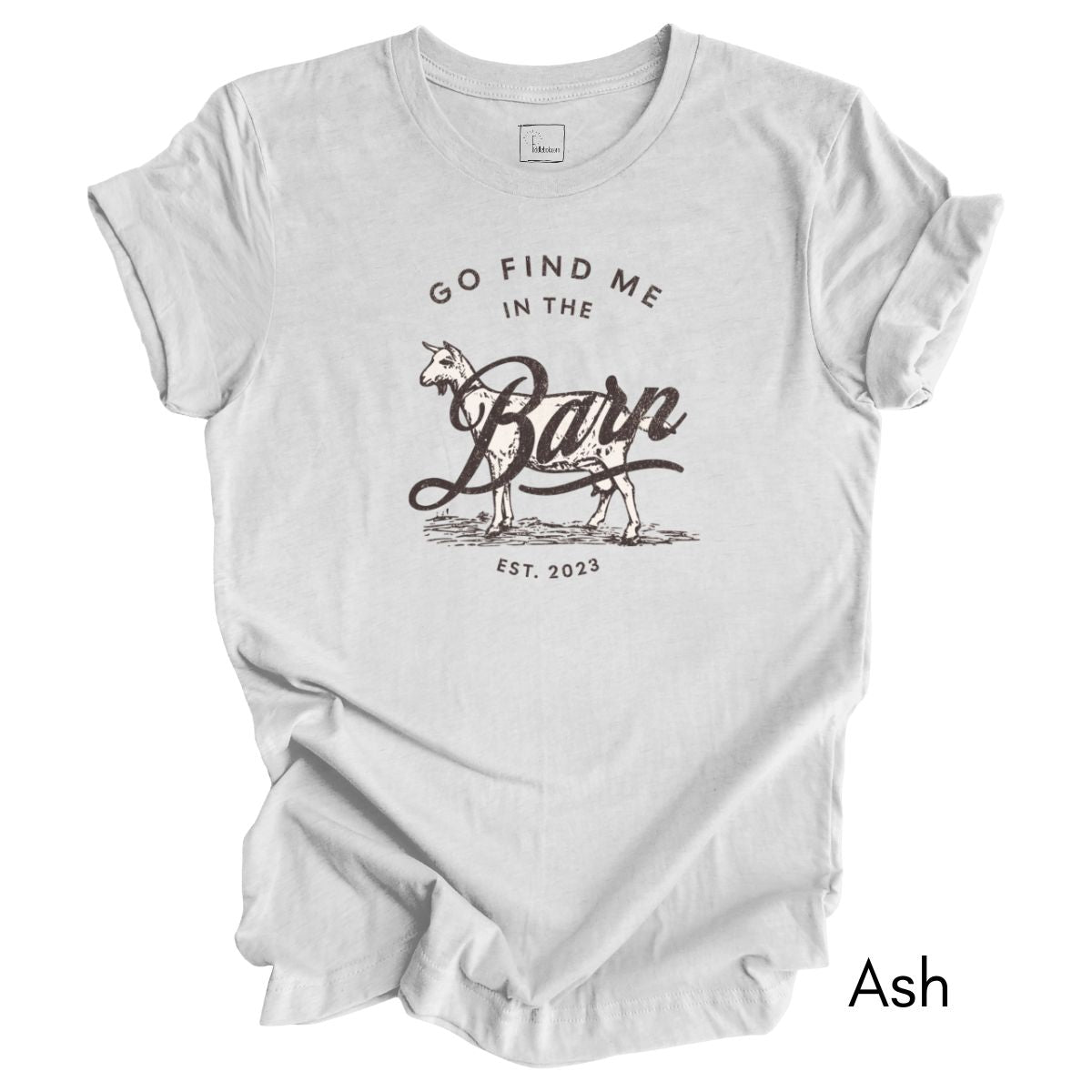 Find Me in the Goat Barn Tee | Dairy Goat Farmer's Short Sleeve Tee | Goat Lover T-shirt | Mother's Day Gift | Pastel Spring Color Tee
