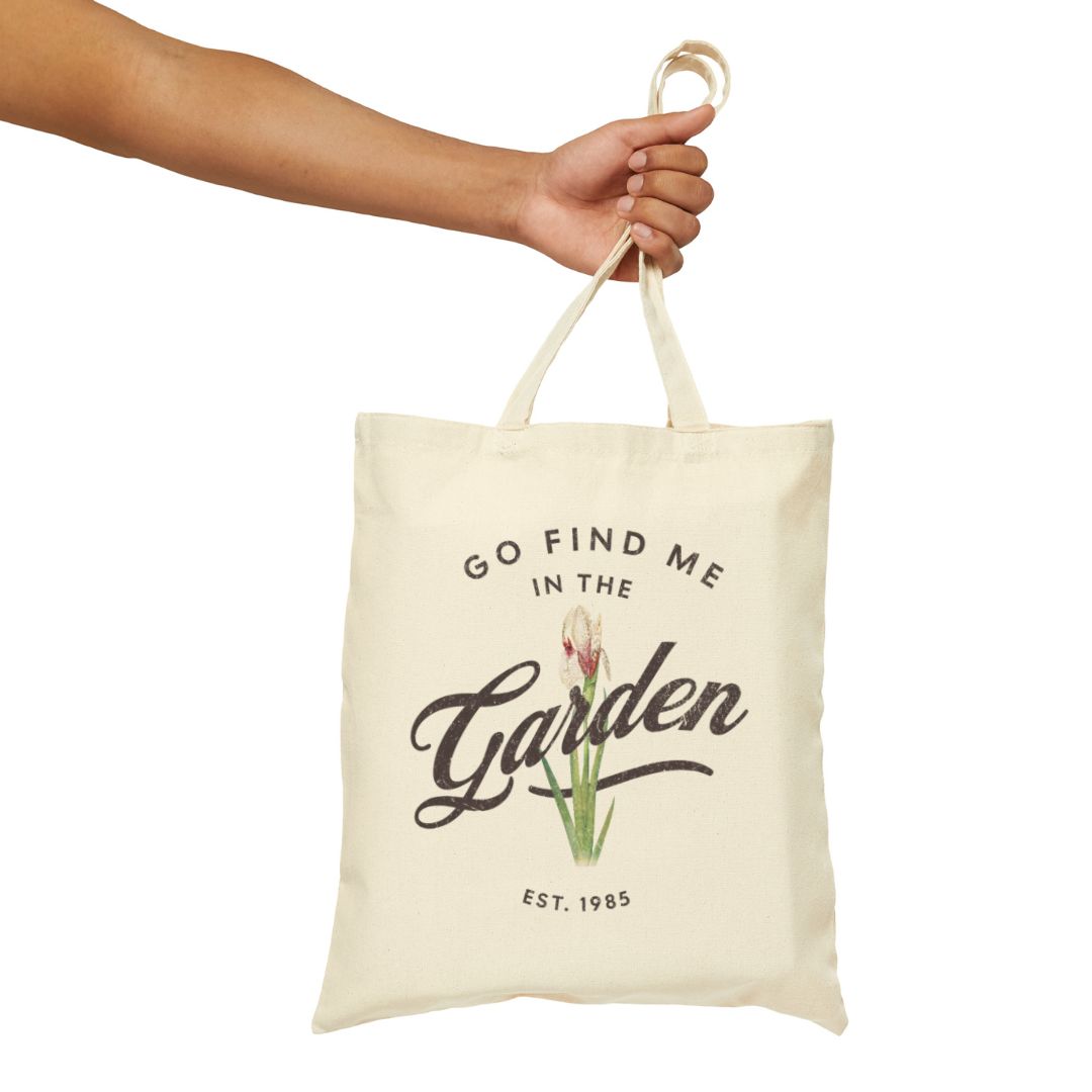 Find me in the Garden Cotton Canvas Tote Bag Farmer's Market Bag Flower Lover Reusable Grocery Bag Homesteading Gift Gardener Shoulder Bag