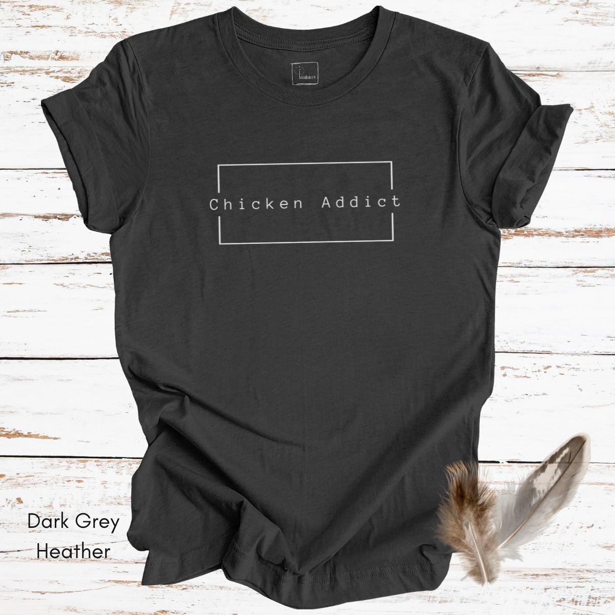 Chicken Addict Unisex Jersey Light Weight Tshirt