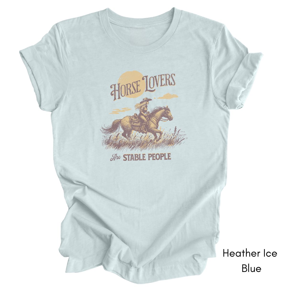 Horse Lovers are Stable People Tee - Funny Horse Lover Short Sleeve Tee | Equestrian T-shirt | Gift for Horse Lover Horse Owner