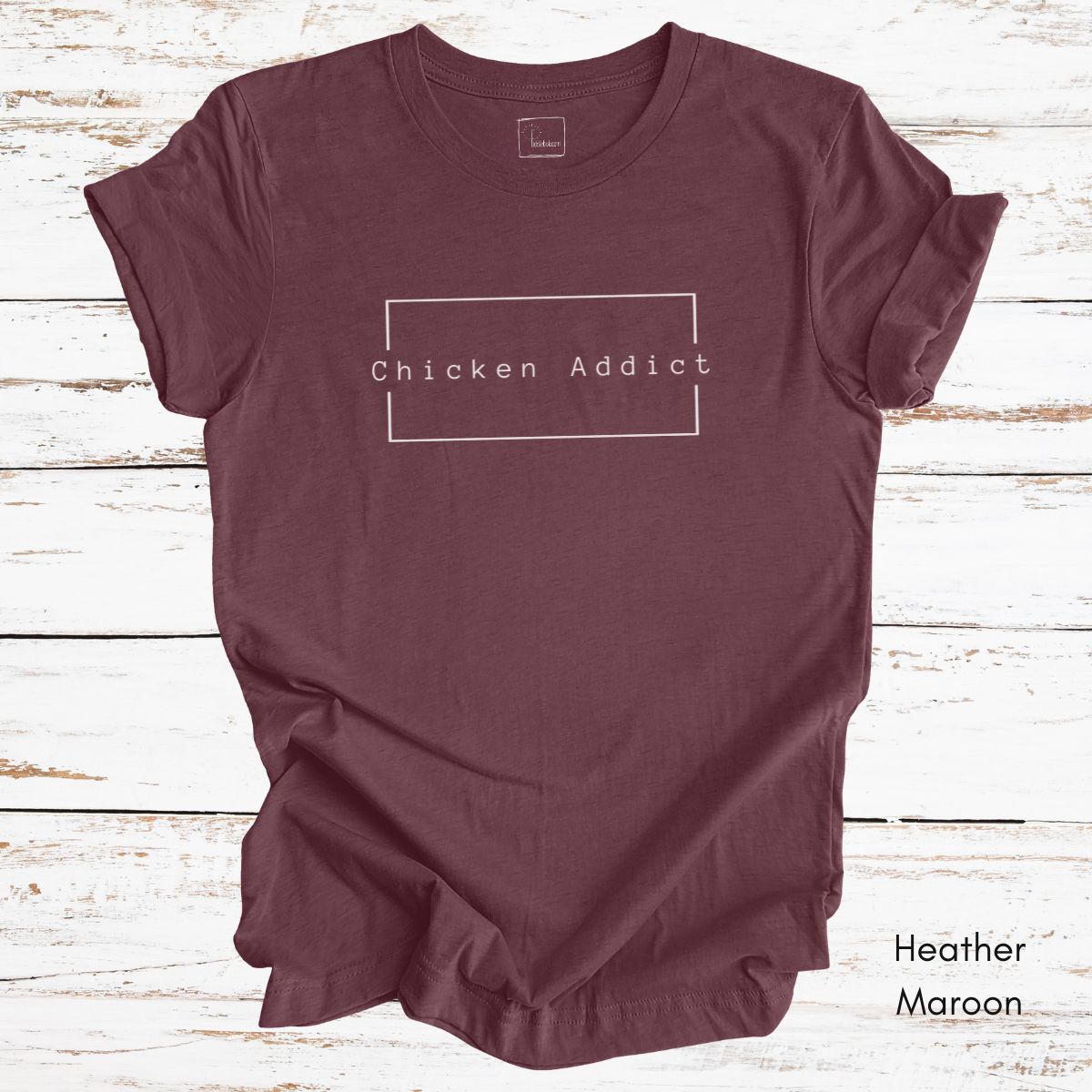 Chicken Addict Unisex Jersey Light Weight Tshirt