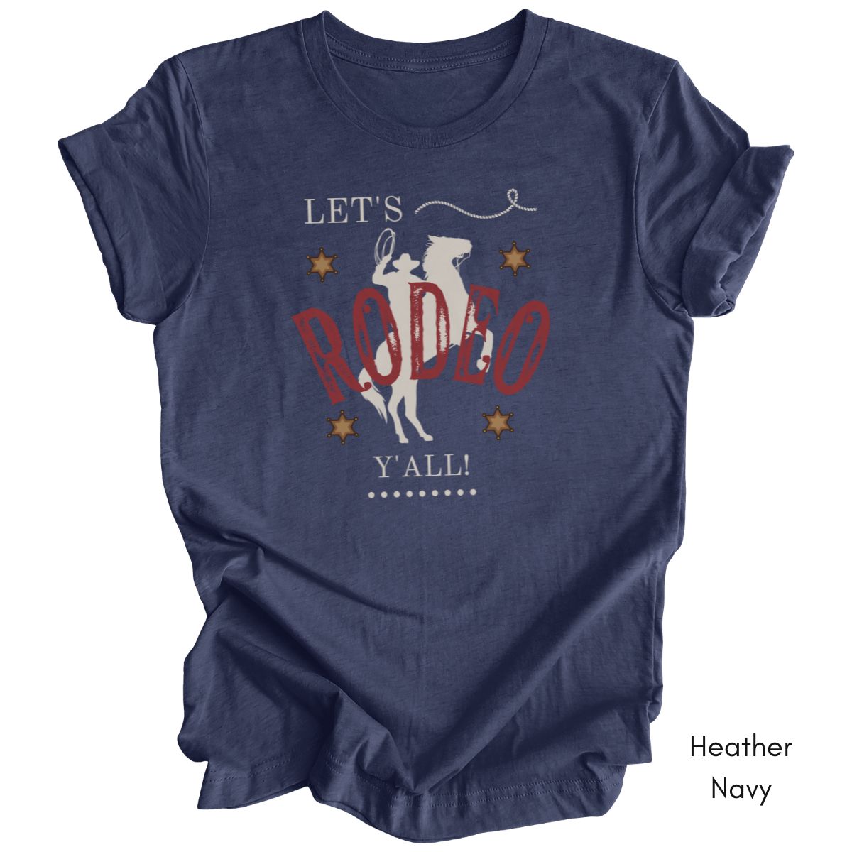 Let's Rodeo Y'all Tee | Unisex Jersey Short Sleeve Tee | Western t-shirt| Cowboy RodeoTshirt | Gift for Horse Lover T-shirt| Southern Tee