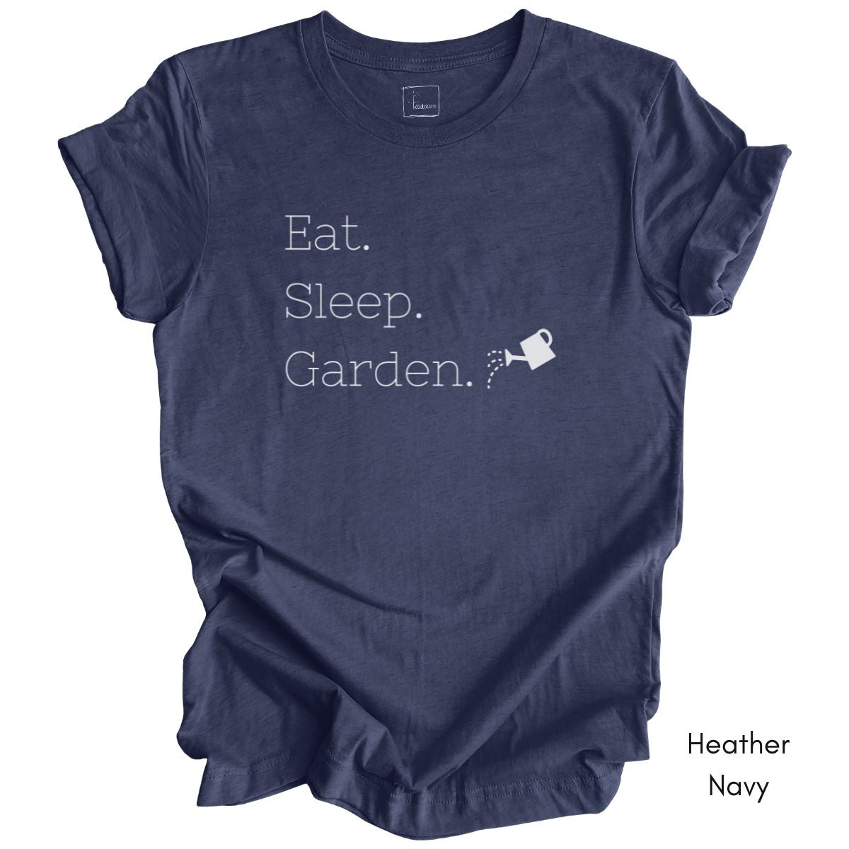Eat Sleep Garden Tee | Unisex Jersey Short Sleeve Tee | Farm Life T-shirt | Gardener Tee | Horticulture Tee | Farmer tshirt | Homesteading