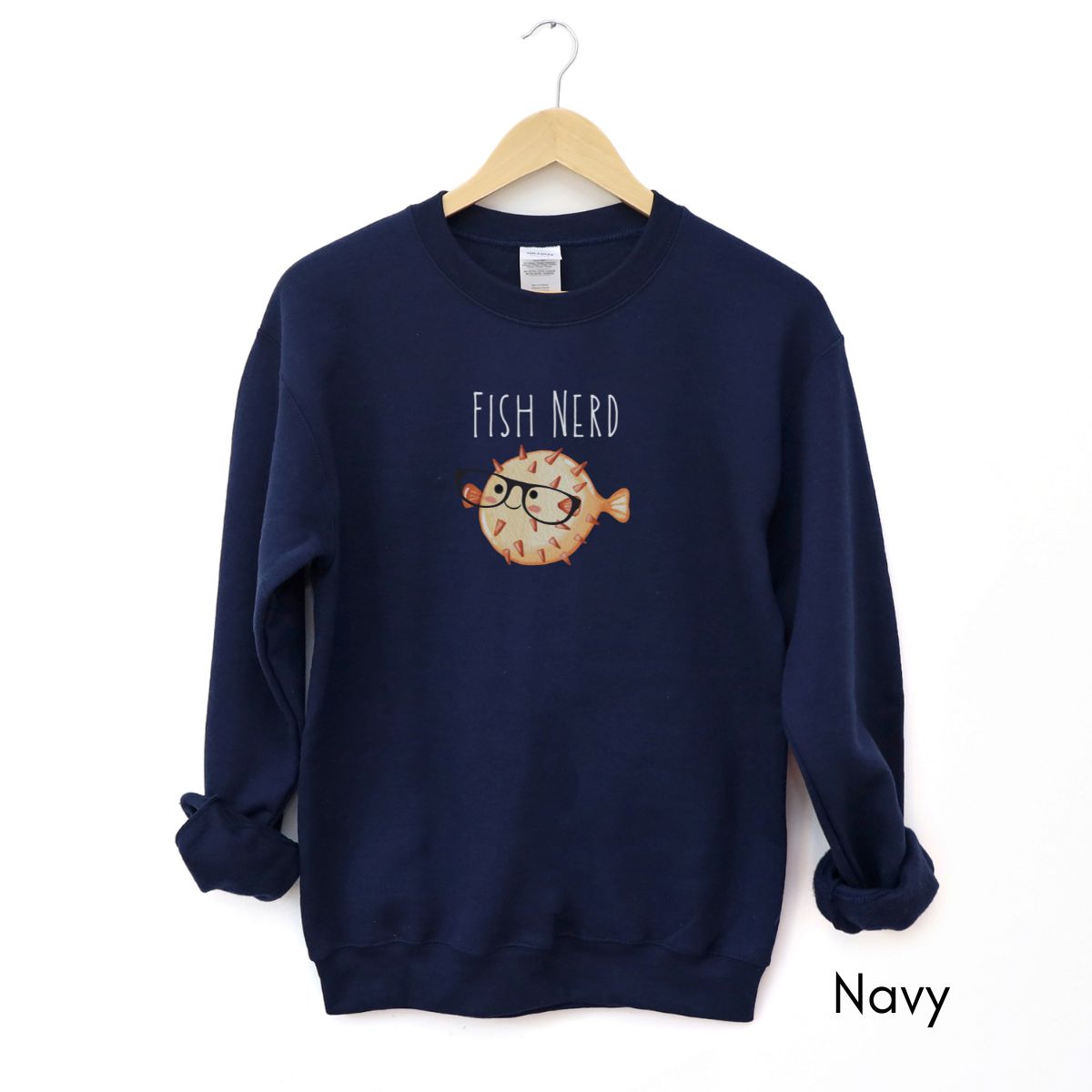 Fish Nerd - Unisex Crewneck Sweatshirt Funny Fish Lover shirt Gift for Aquarium Enthusiast Sweatshirt Ichthyology Sweatshirt Salt Water Fish