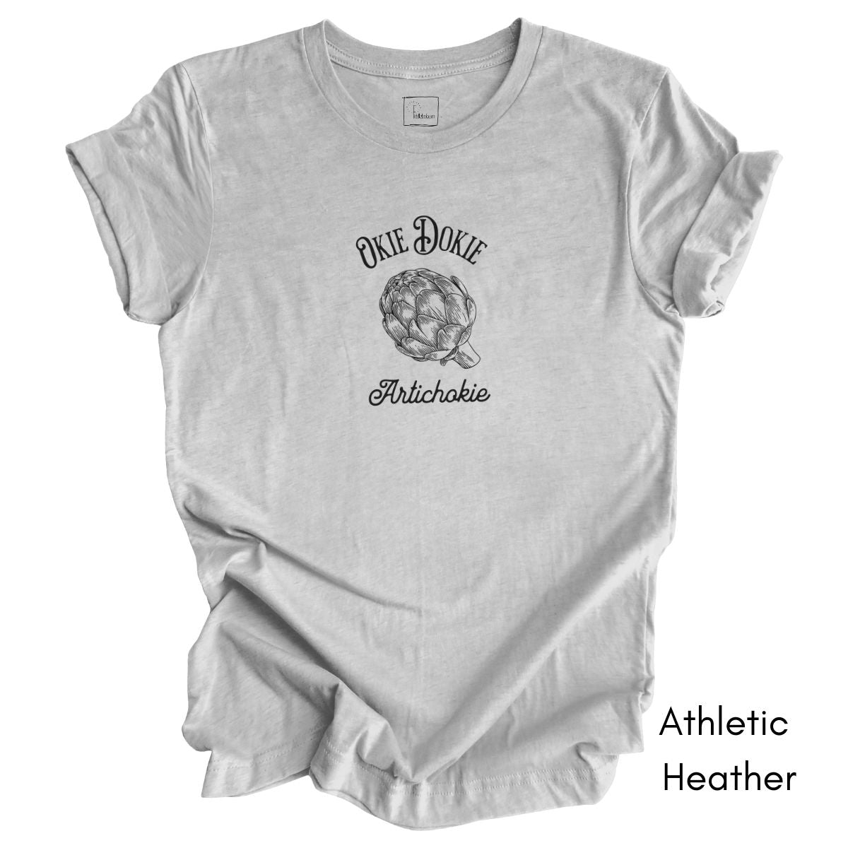 Okie Dokie Artichokie Unisex Jersey Light Weight Tee