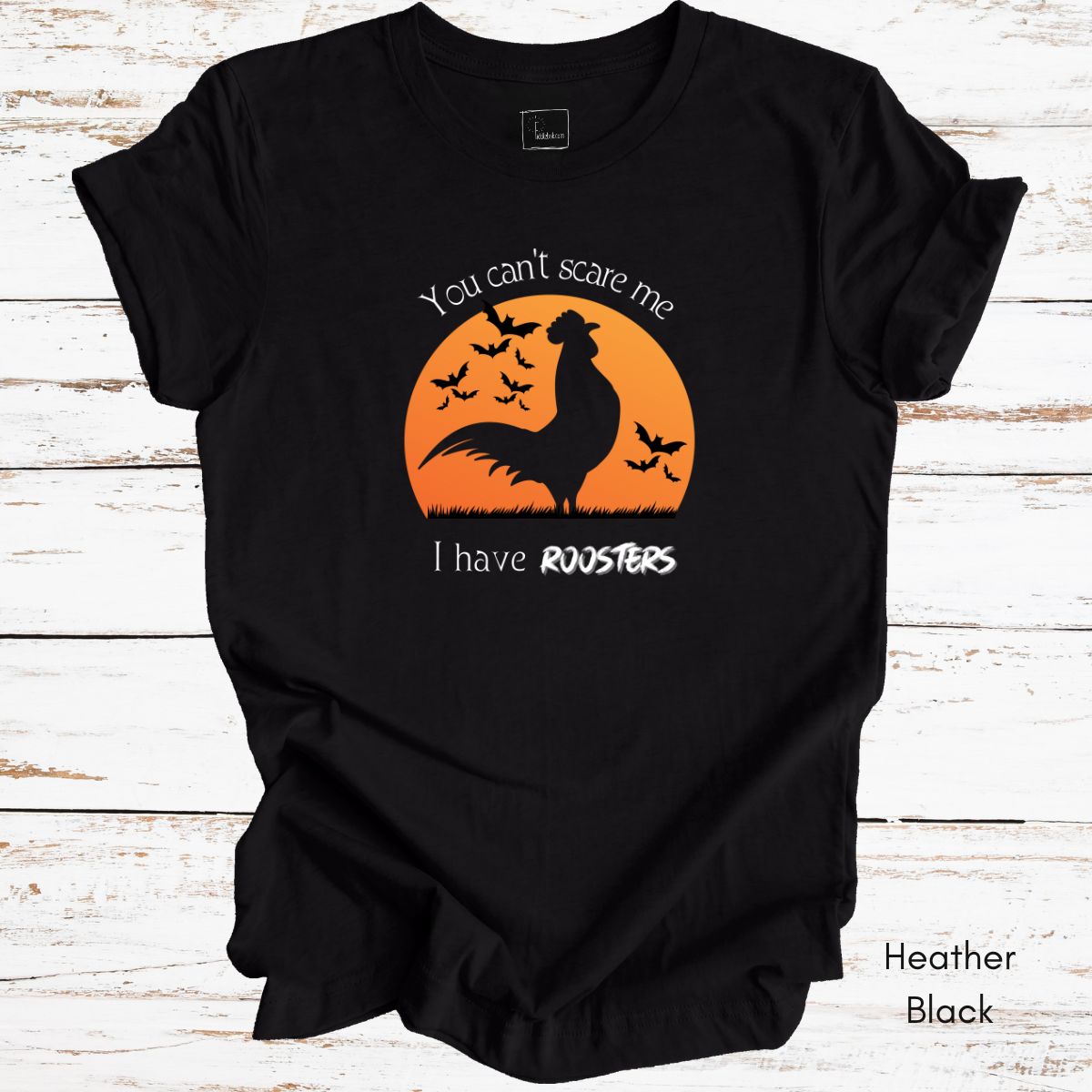 You Can't Scare Me Rooster Light Weight Unisex Jersey T-shirt