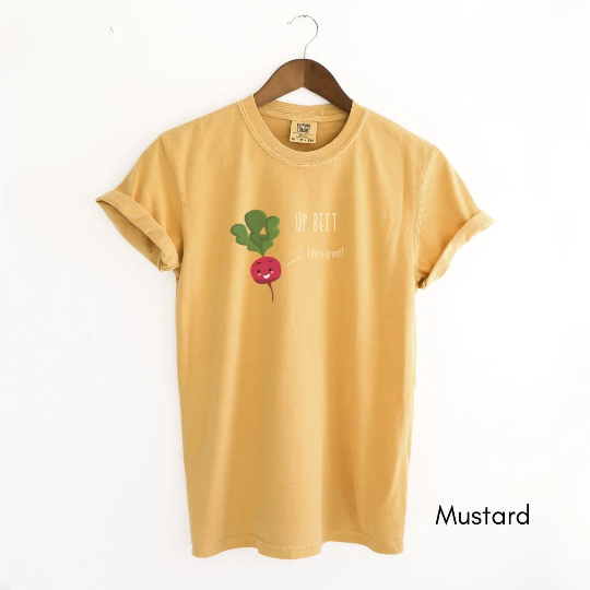 Up Beet Tee | Unisex Garment-Dyed T-shirt | Homesteading Tshirt | Veggie Tee | Farm Life T-shirt | Motivational Tee | Gardener's T-shirt