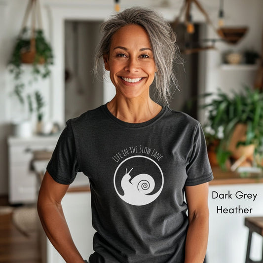 Life in the Slow Lane Snail Unisex Jersey Light Weight T-shirt