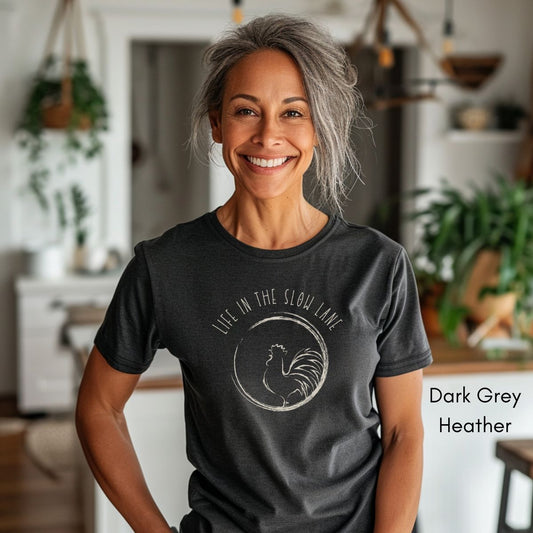 Life in the Slow Lane Rooster Unisex Jersey Light Weight T-shirt