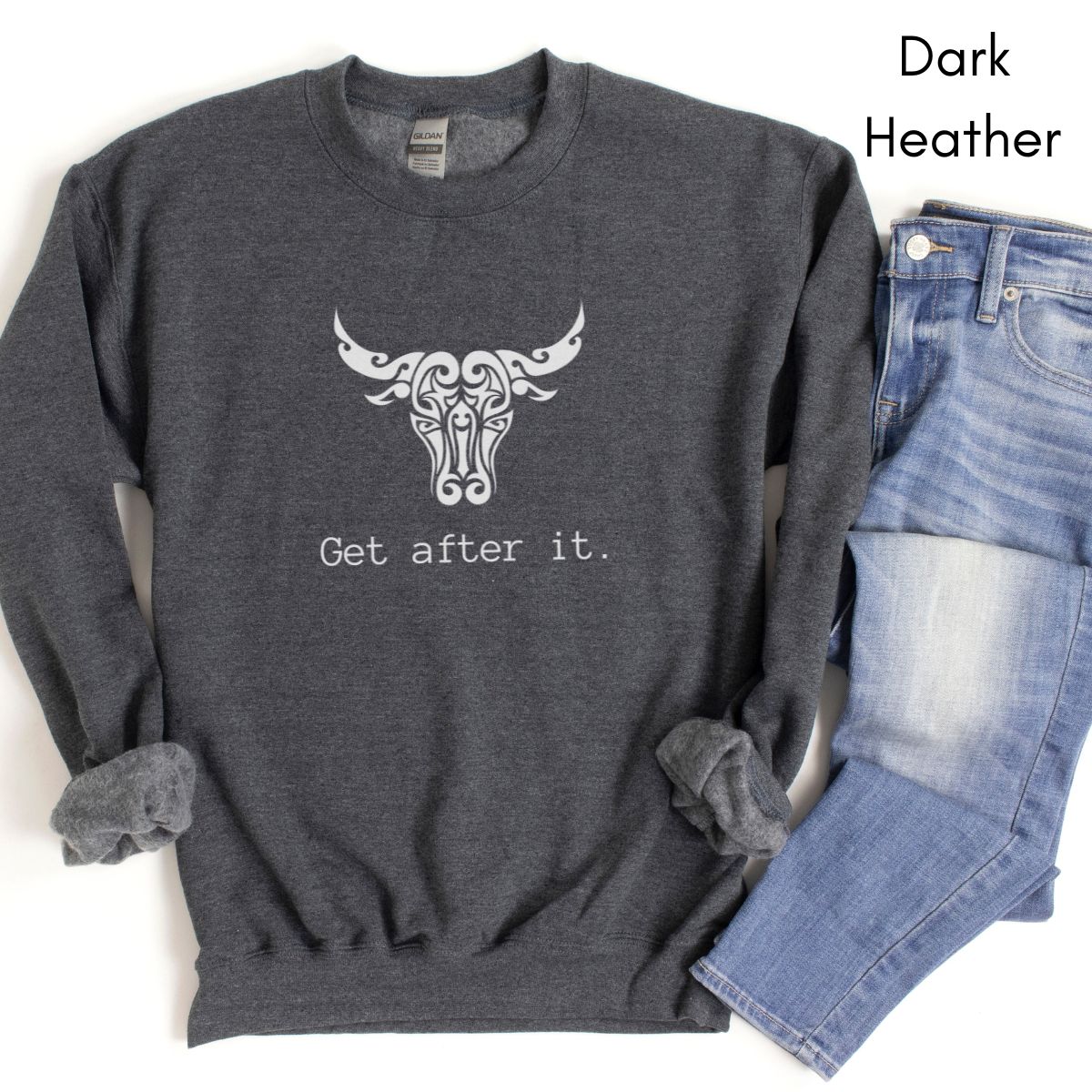 Get After It - Unisex Heavy Blend™ Crewneck Sweatshirt| Motivational sweatshirt | Bull/Cow shirt