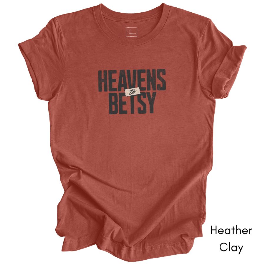 Heavens to Betsy Unisex Jersey Short Sleeve Light Weight T-shirt