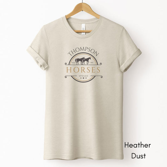 Custom Spoiled Horse Farm Tee | Unisex Jersey Short Sleeve Tee | Gift for Horse Lover | Equestrian T-shirt | Funny Horse Lover Tee