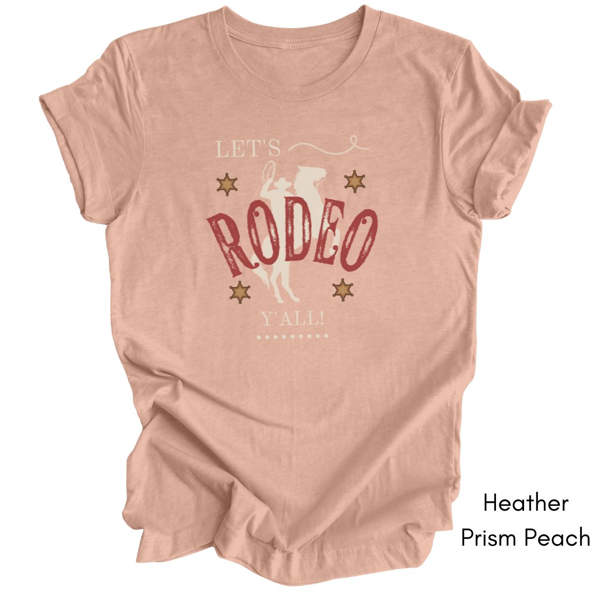 Let's Rodeo Y'all Tee | Unisex Jersey Short Sleeve Tee | Western t-shirt| Cowboy RodeoTshirt | Gift for Horse Lover T-shirt| Southern Tee