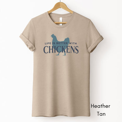 Life is Better With Chickens Tee | Chicken Lover Short Sleeve Tee | Poultry Enthusiast T-shirt | Mother's Day Gift | Pastel Spring Color Tee