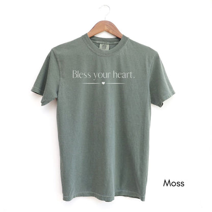 Bless Your Heart | Unisex Garment-Dyed T-shirt | Southern Sayings Tshirt | Sarcastic Tee | Funny T-shirt