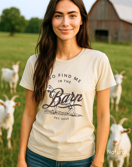 Find Me in the Goat Barn Tee | Dairy Goat Farmer's Short Sleeve Tee | Goat Lover T-shirt | Mother's Day Gift | Pastel Spring Color Tee