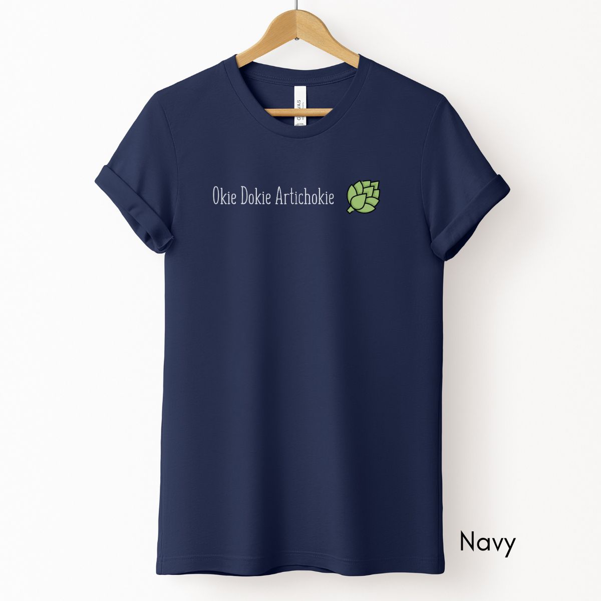 Okie Dokie Artichokie Tee | Short Sleeve Tee | Farmer's Market t-shirt| Funny Tshirt | Funny Saying T-shirt| Vegetable Tee