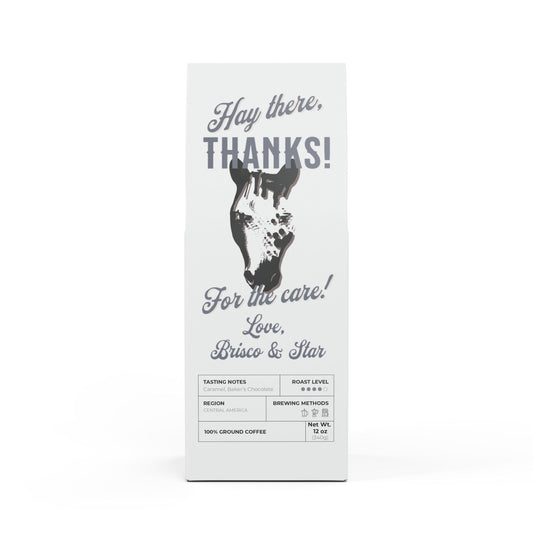 Custom Coffee Gift for Horse Professionals - Flathead Valley Coffee Blend (Medium-Dark Roast)