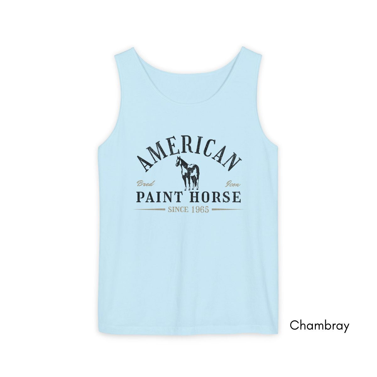 American Paint Horse Tank Top | Horse Lover Shirt | Horse Breed Tank | Gift for Equestrian | Gift for Cowboy Cowgirl Unisex Garmet Dyed