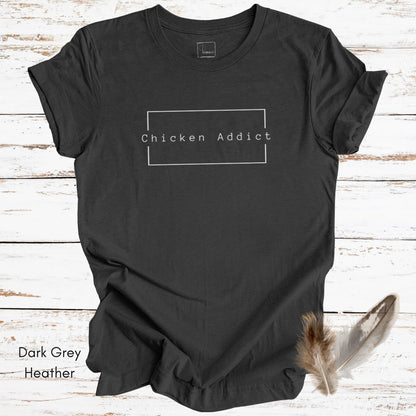 Chicken Addict Unisex Jersey Light Weight Tshirt