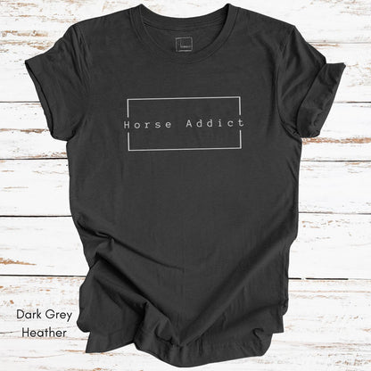 Horse Addict Unisex Jersey Light Weight T-shirt