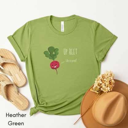 Up Beet Tee | Unisex Jersey Short Sleeve Tee | Funny Gardening Tee | Homesteading T-shirt | Gift for Gardener | Motivational Tshirt