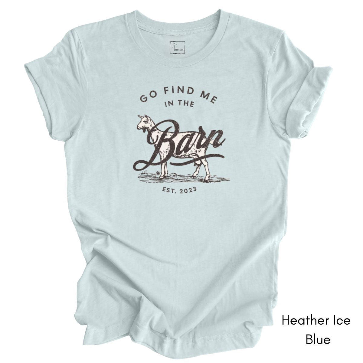 Find Me in the Goat Barn Tee | Dairy Goat Farmer's Short Sleeve Tee | Goat Lover T-shirt | Mother's Day Gift | Pastel Spring Color Tee