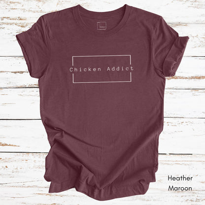 Chicken Addict Unisex Jersey Light Weight Tshirt