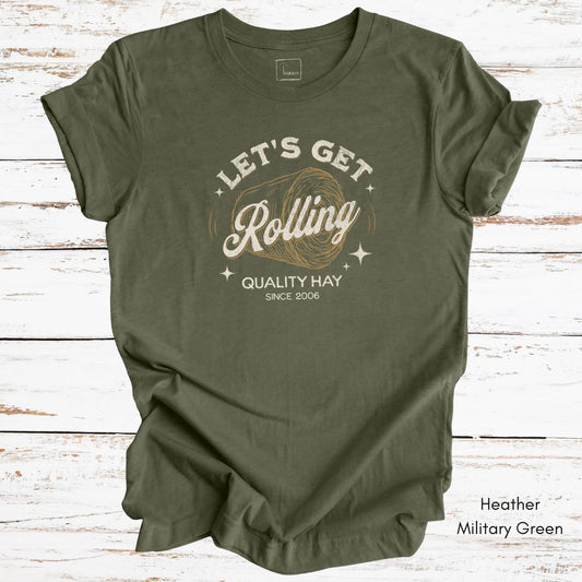 Let's Get Rolling Unisex Light Weight Jersey T-shirt
