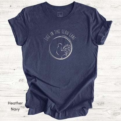 Life in the Slow Lane Rooster Unisex Jersey Light Weight T-shirt