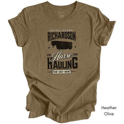Custom Horse/Livestock Hauling tee | Local Equine Transport T-shirt | Personalized Tee | Gift for Horse Business Owner
