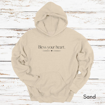 Bless Your Heart Hoodie - Unisex Heavy Blend Hooded Funny Southern Sweatshirt