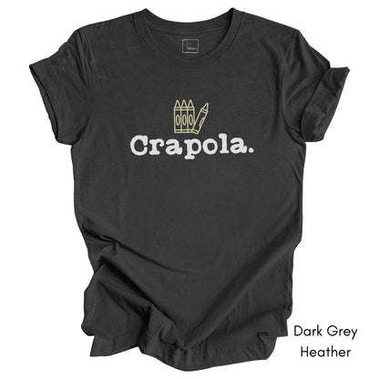 Crapola Unisex Jersey Light Weight Tee