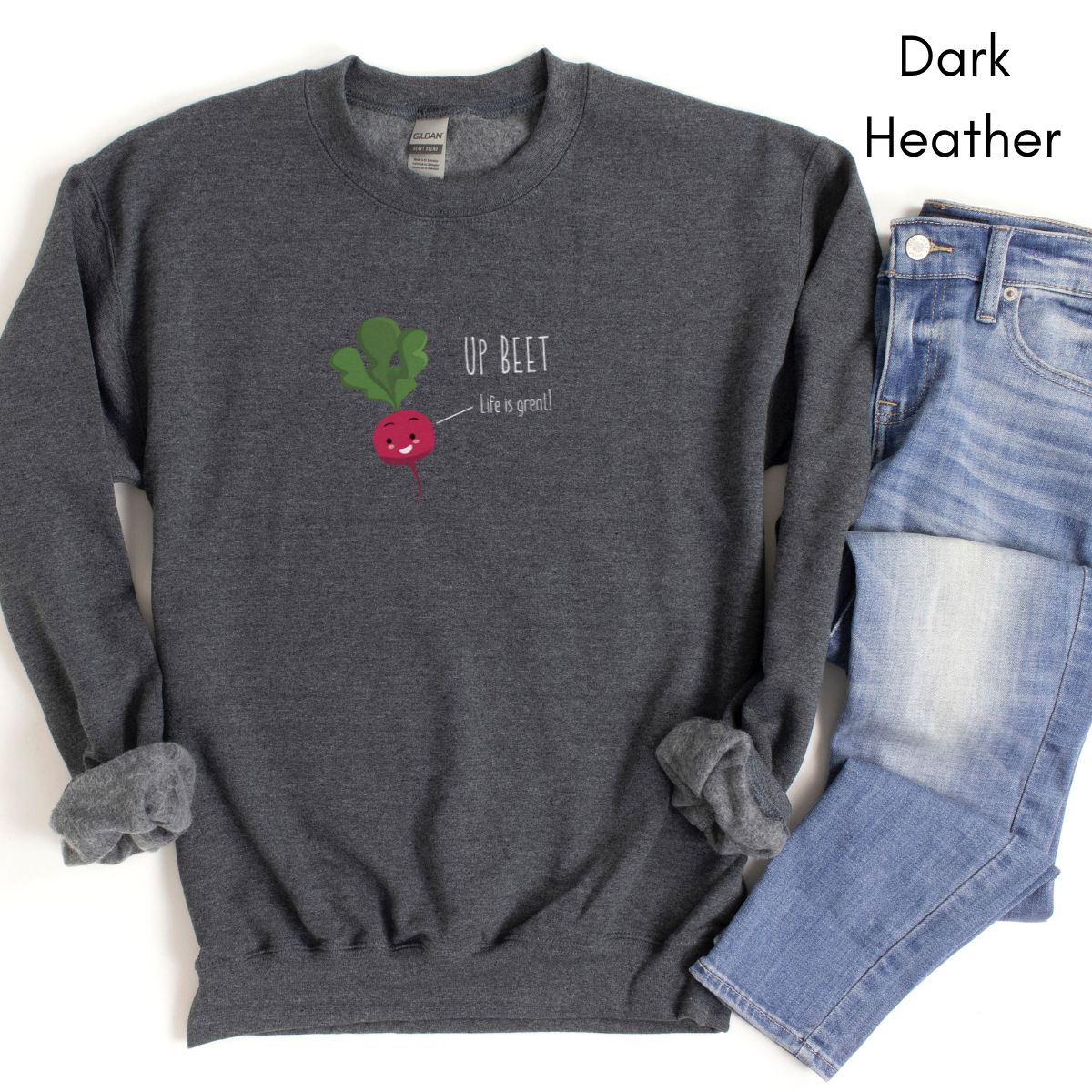 Up Beet - Unisex Heavy Blend Crewneck Sweatshirt | Optimist shirt |Gardener's Sweatshirt | Funny pun Shirt | Veggie Sweatshirt