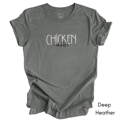 Chicken Addict Unisex Jersey Light Weight T-shirt