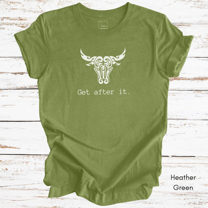Get After It Tee | Unisex Jersey Short Sleeve Tee | Motivational Tee | Bull/Cow Tee | Farm Life Tee