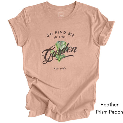 Find Me in the Vegetable Garden Tee | Gardener's Short Sleeve Tee | Garden Lover T-shirt | Mother's Day Gift | Pastel Spring Color Tee