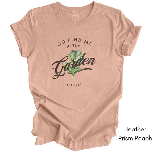Find Me in the Vegetable Garden Tee | Gardener's Short Sleeve Tee | Garden Lover T-shirt | Mother's Day Gift | Pastel Spring Color Tee