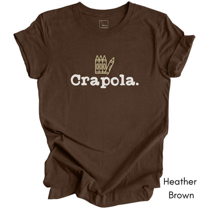 Crapola Unisex Jersey Light Weight Tee