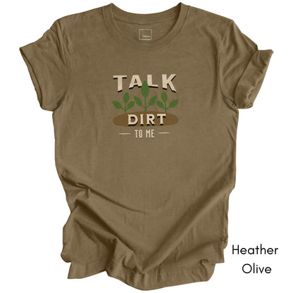 Talk Dirt to Me Unisex Jersey T-shirt