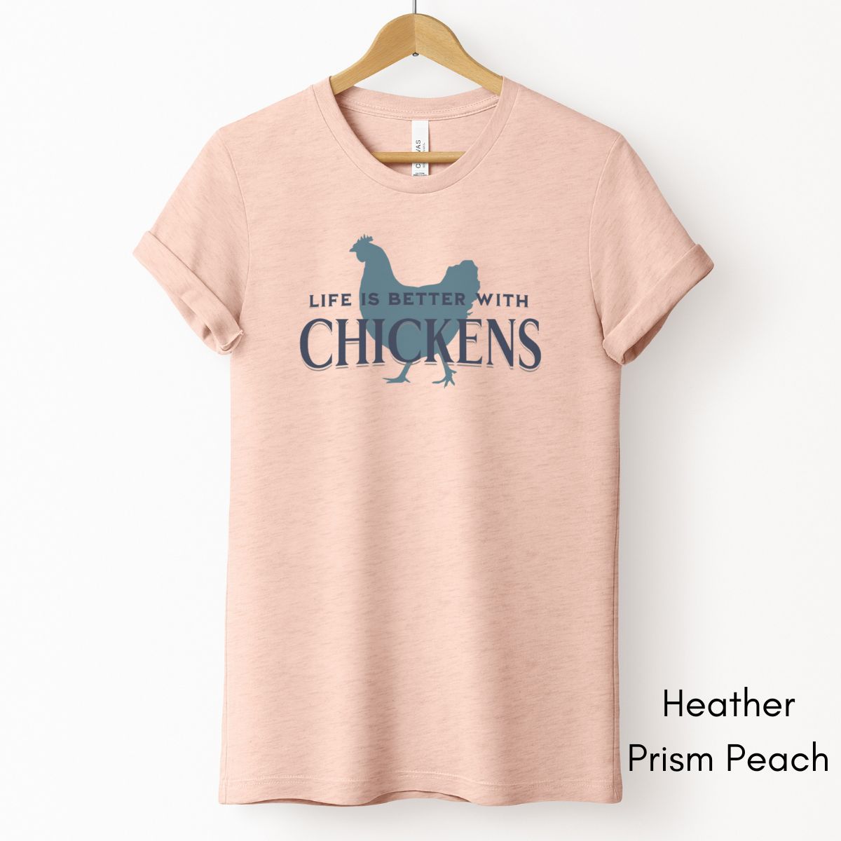 Life is Better With Chickens Tee | Chicken Lover Short Sleeve Tee | Poultry Enthusiast T-shirt | Mother's Day Gift | Pastel Spring Color Tee