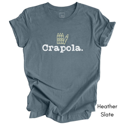 Crapola Unisex Jersey Light Weight Tee