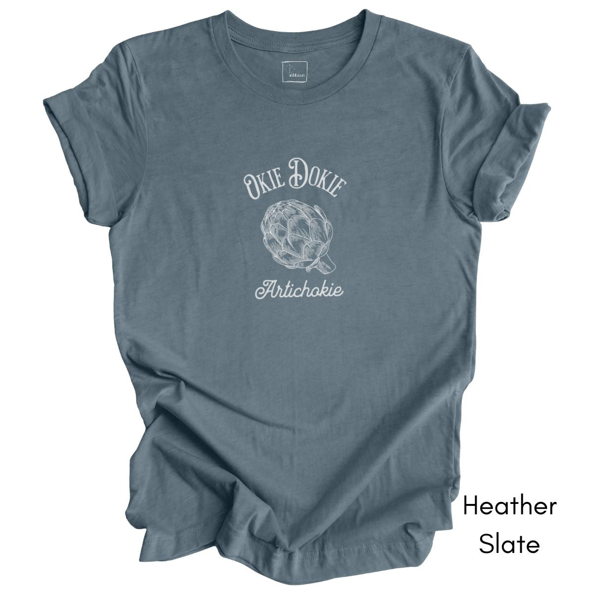 Okie Dokie Artichokie Unisex Jersey Light Weight Tee