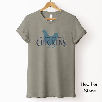 Life is Better With Chickens Tee | Chicken Lover Short Sleeve Tee | Poultry Enthusiast T-shirt | Mother's Day Gift | Pastel Spring Color Tee