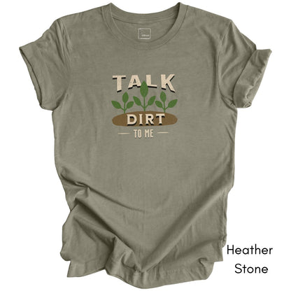 Talk Dirt to Me Unisex Jersey T-shirt