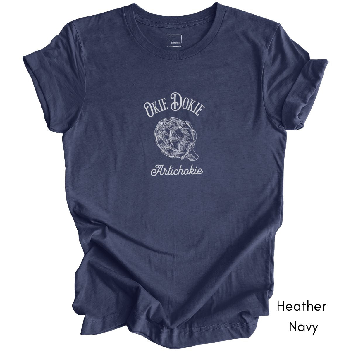 Okie Dokie Artichokie Unisex Jersey Light Weight Tee