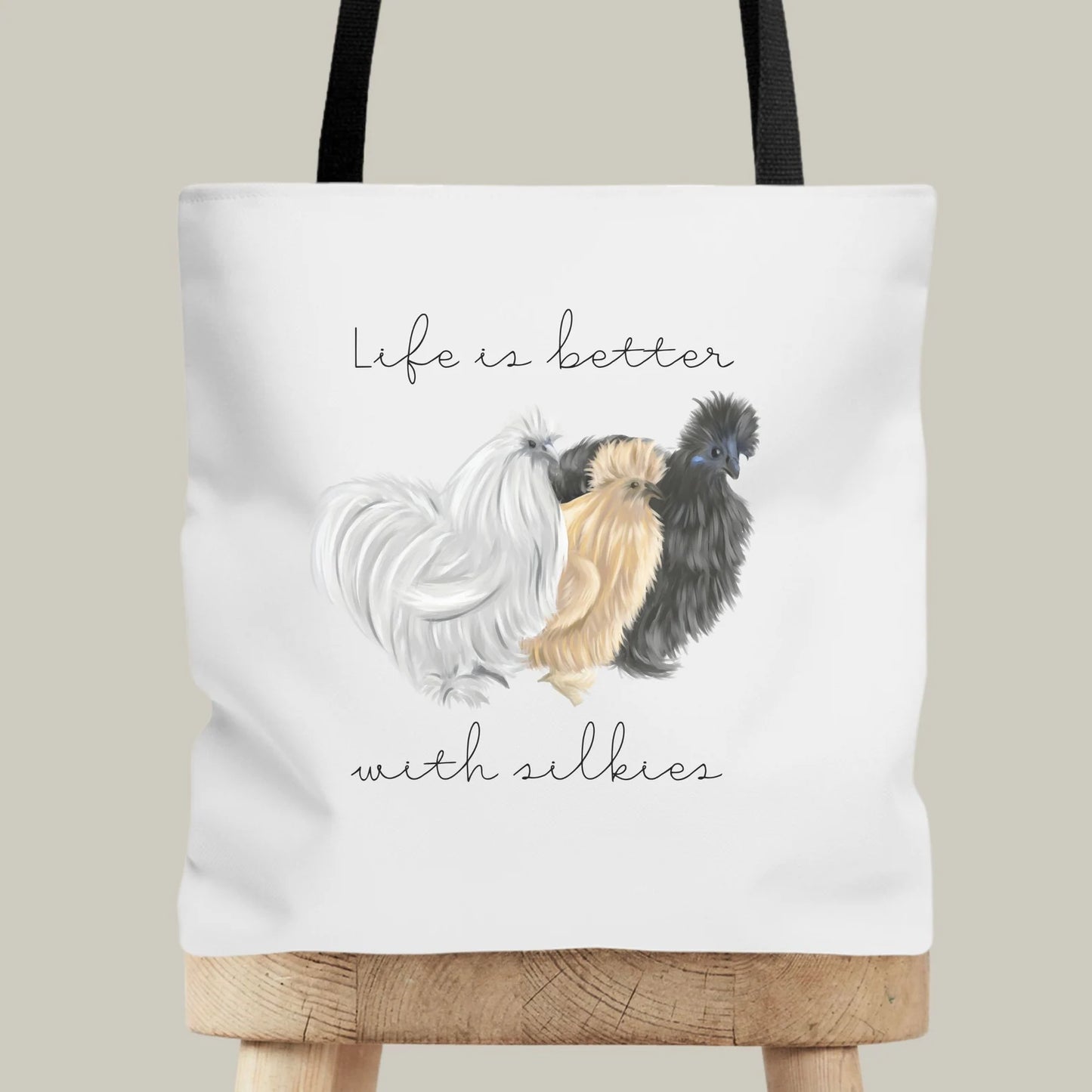 Life is Better with Silkies Tote Bag | Gift for silkie lovers | Chicken lover bag | Farmer's Market Bag | Reusable Grocery Bag Shoulder Tote