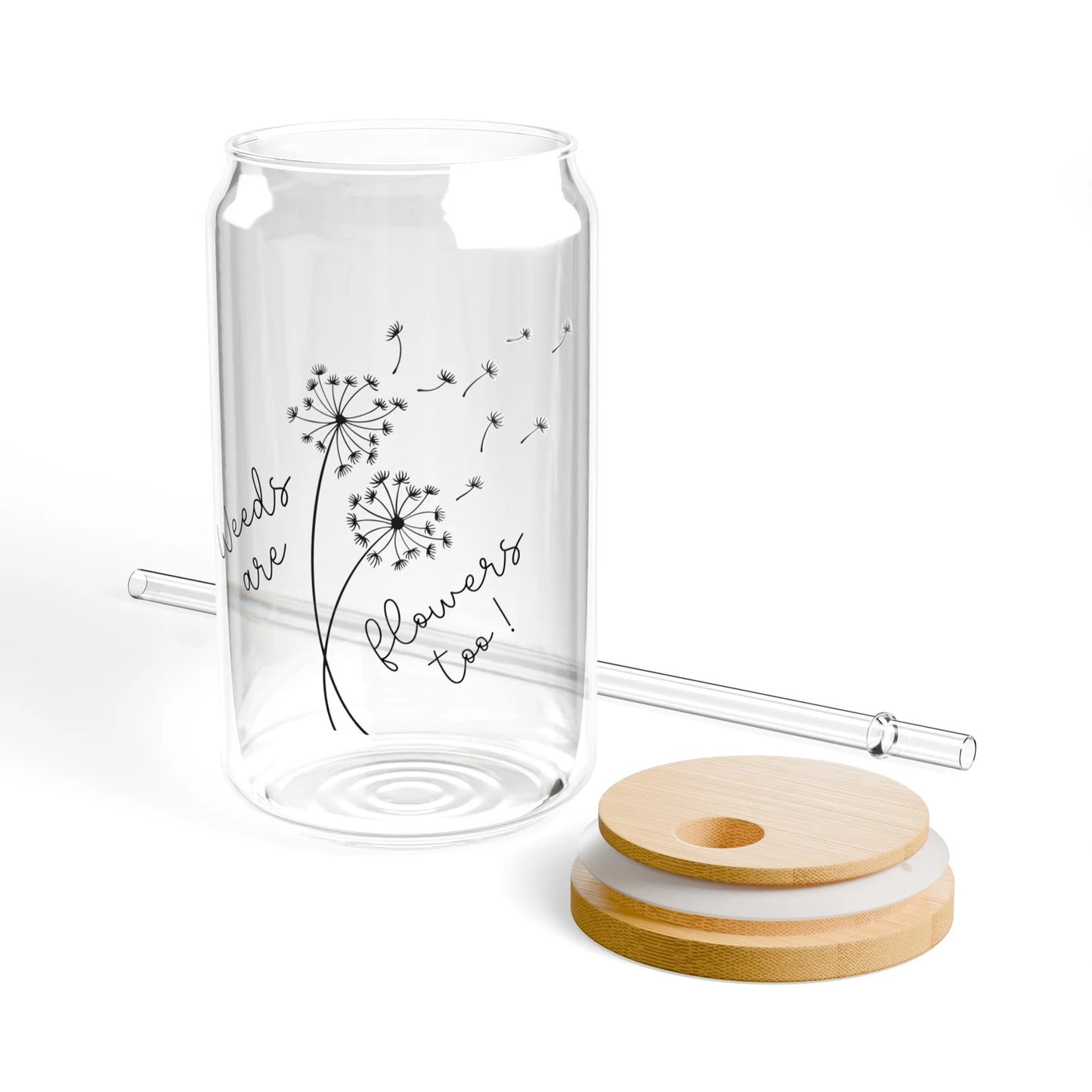 Weeds are Flowers Too Sipper Glass | Dandelion Cup | Gardener Gift | Gift for Nature Lover | 16oz Glass Tumbler