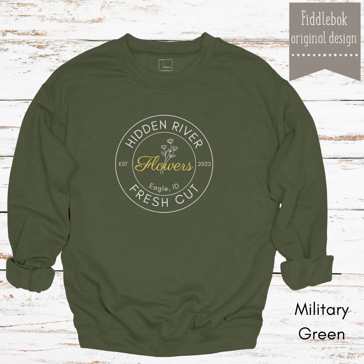 Custom Fresh Cut Flower Farm  Sweatshirt